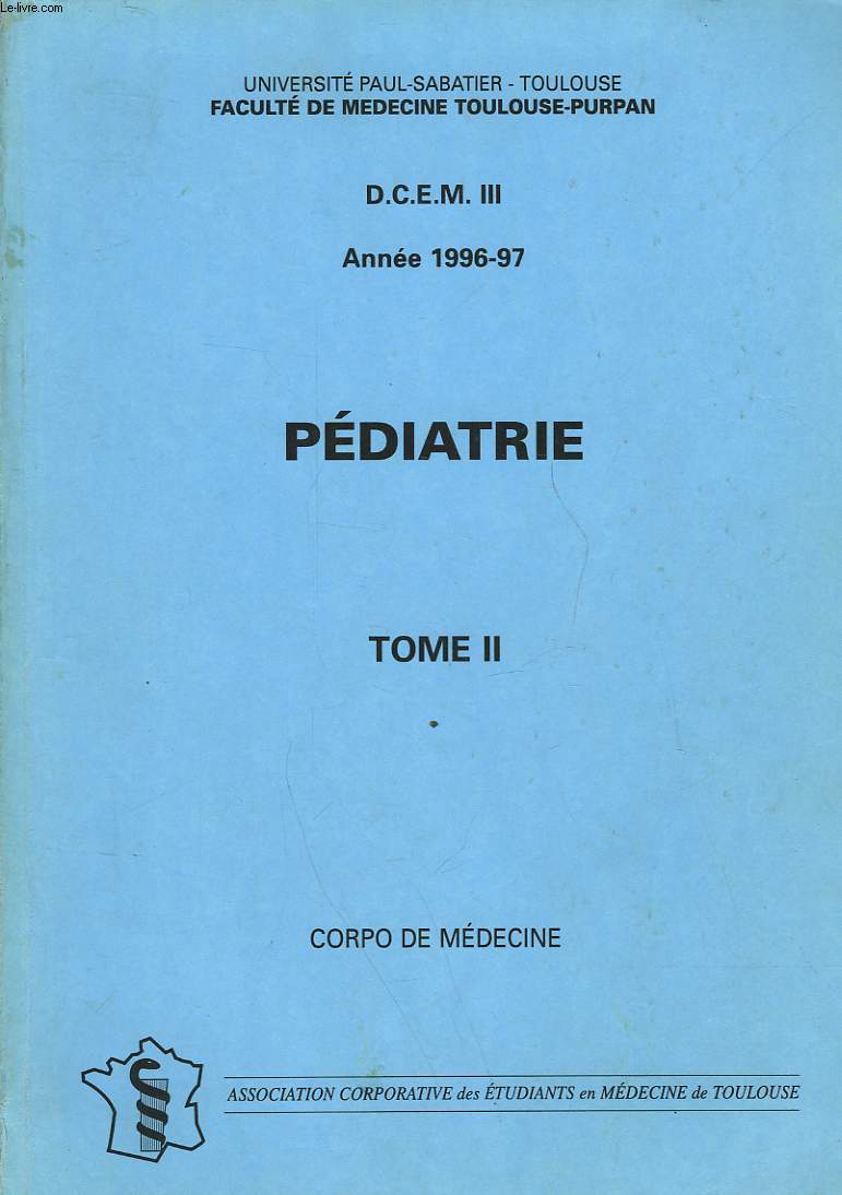 D. C. E. M. III - PEDIATRIE - TOME II