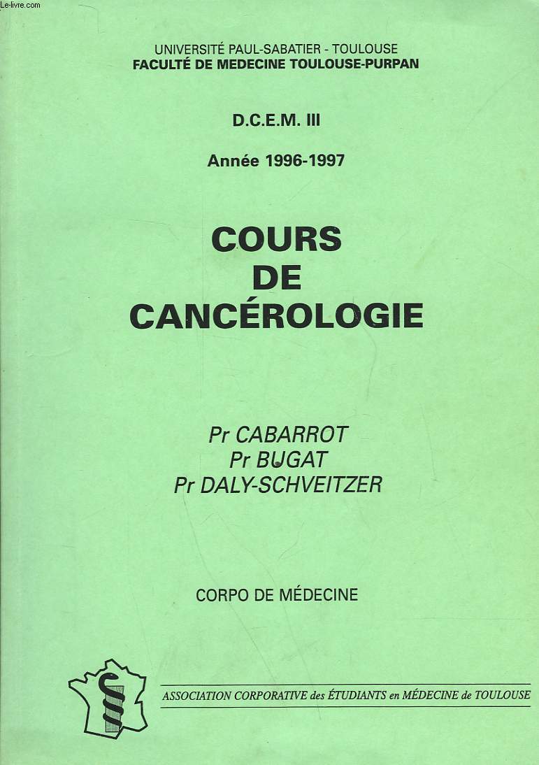 D. C. E. M. - COURS DE CANCEROLOGIE