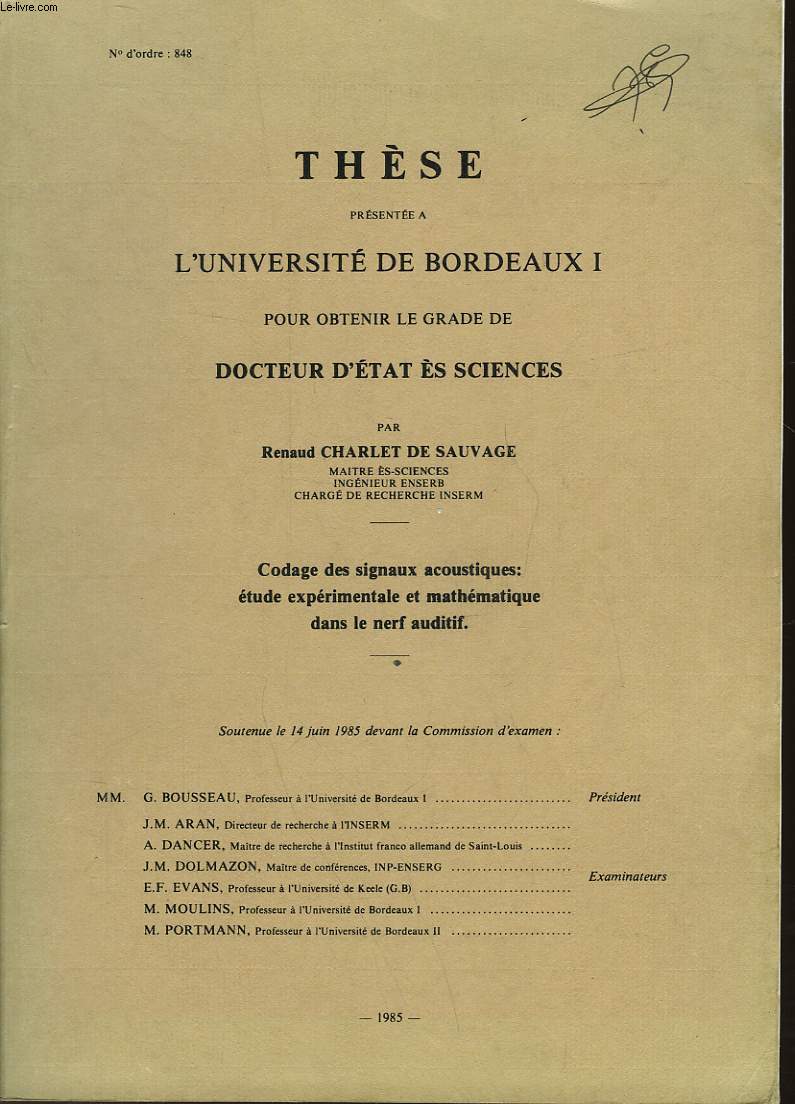 THESE - CODAGE DES SIGNAUX ACOUSTIQUES : ETUDE EXPERIMENALE ET MATHEMATIQUE DANS LE NERF AUDITIF