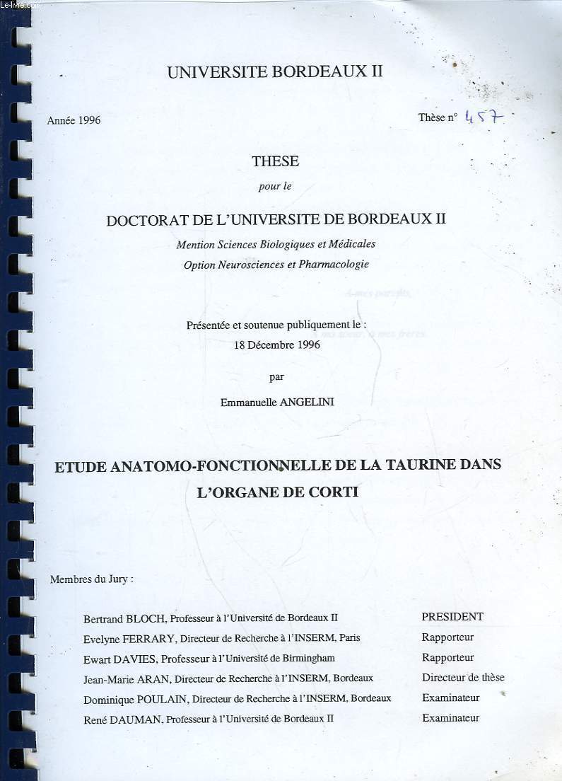 THESE POUR LE DOCTORAT DE L'UNIVERSITE DE BORDEAUX II - ETUDE ANATOMO-FONCTIONNELLE DE LA TAURINE DANS L'ORGANE DE CORTI