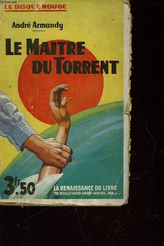 LE MAITRE DU TORRENT