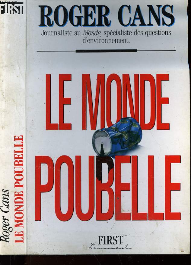 LE MONDE POUBELLE