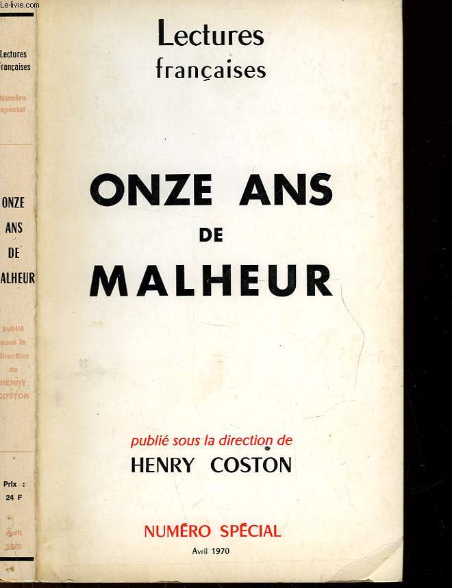 ONZE ANS DE MALHEUR - NUMERO SPECIAL - AVRIL 1970