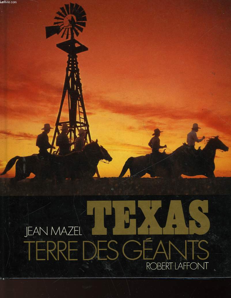 TEXAS TERRE DES GEANTS