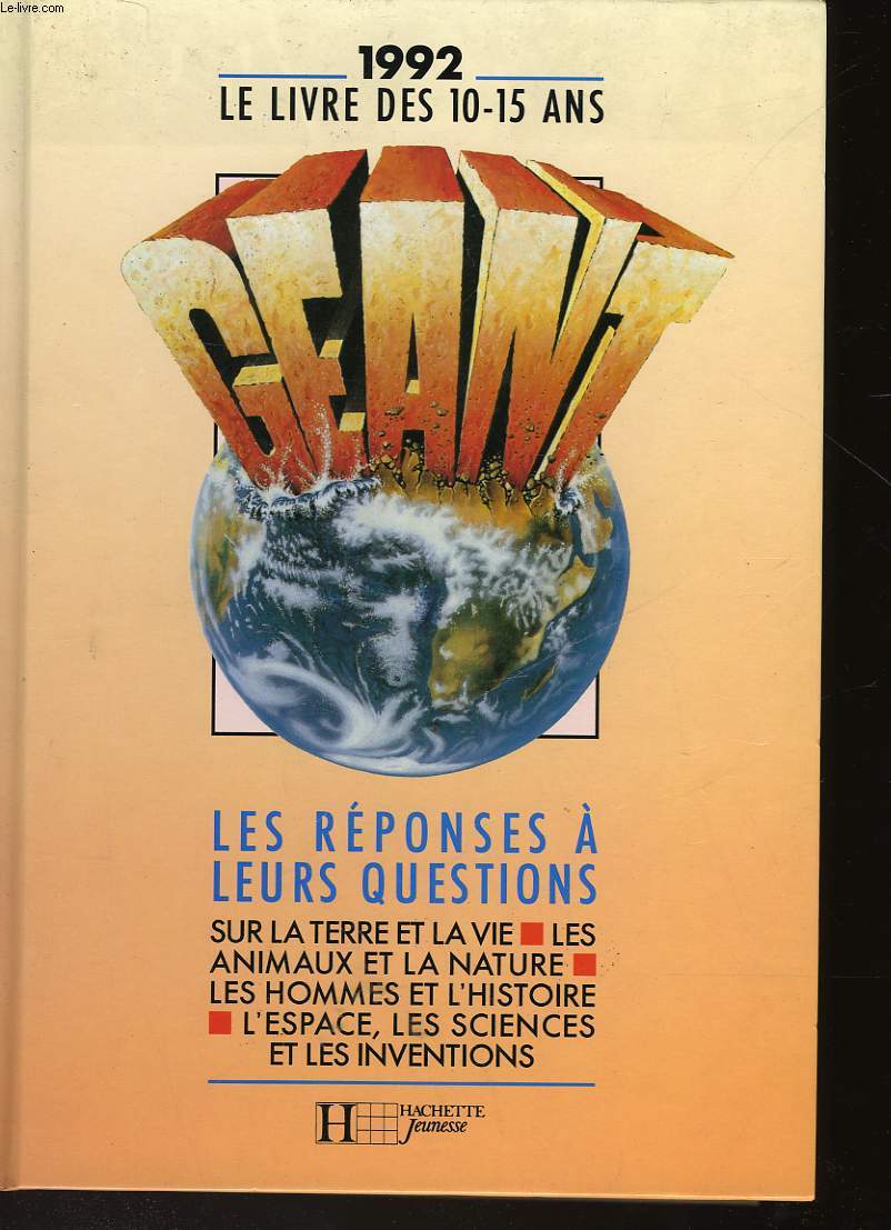 LE LIVRE DES 10-15 ANS GEANT - 1992