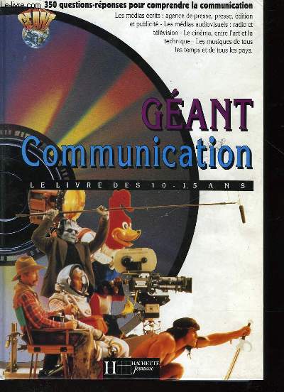 GEANT COMMUNICATION - LE LIVRE DES 10-15 ANS