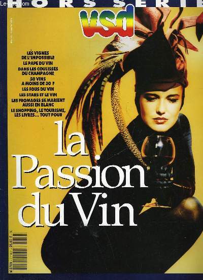 VSD - HORS SERIE - LA PASSION DU VIN