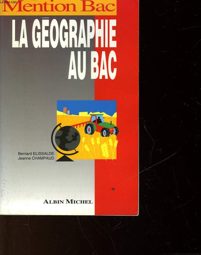 LA GEOGRAPHIE AU BAC