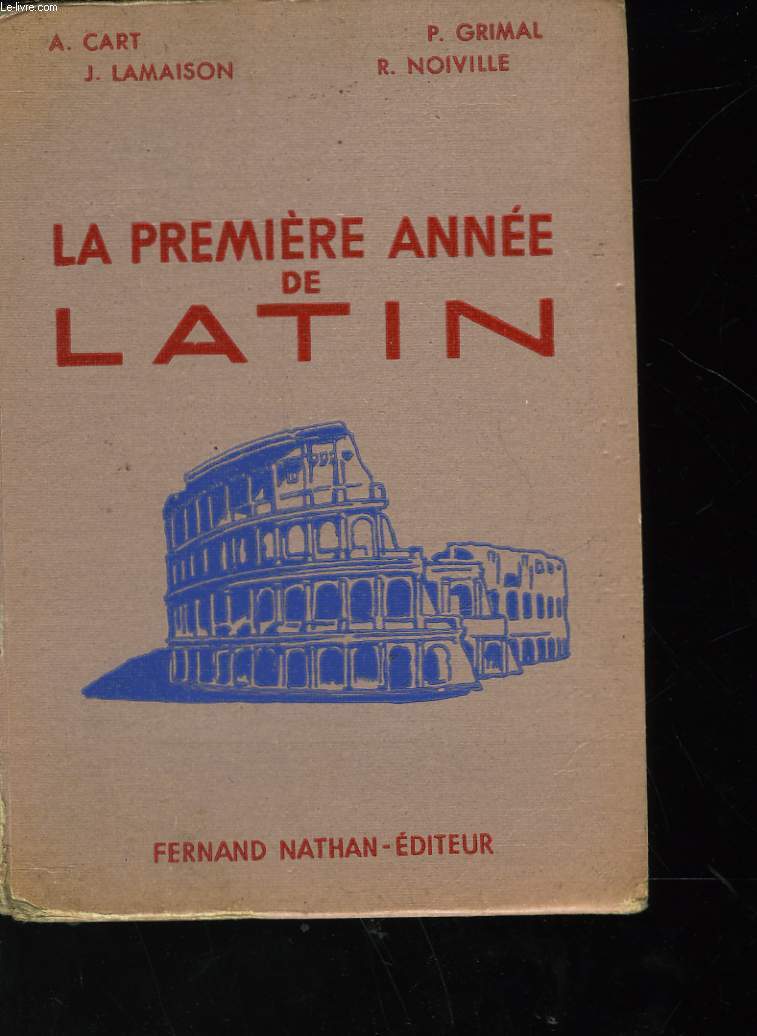 LA PREMIERE ANNEE DE LATIN