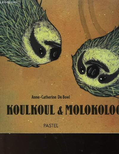 KOULKOUL & MOLOKOLOCH