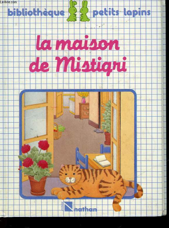 LA MAISON DE MISTIGRI