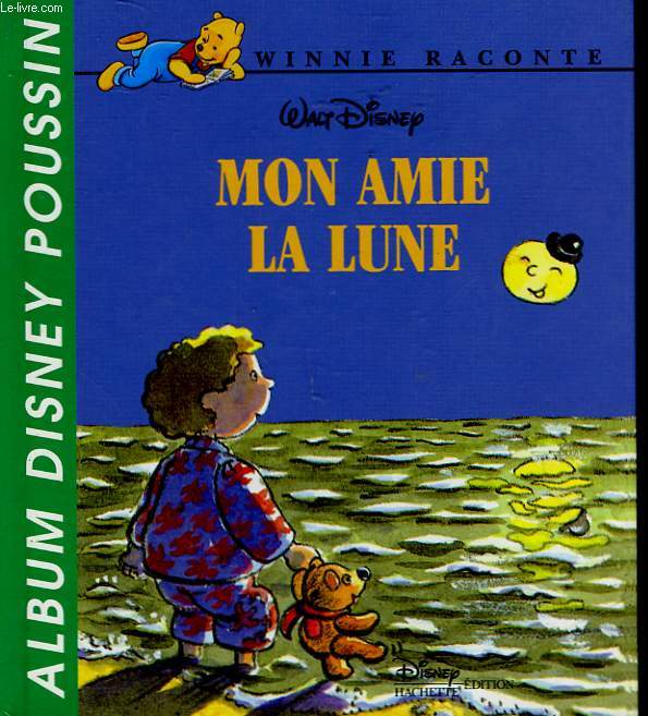 WINNIE RACONTE - MON AMIE LA LUNE