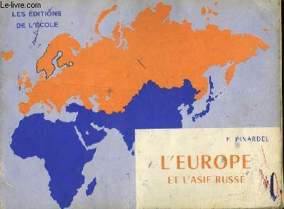 L'EUROPE ET L'ASIE RUSSE