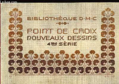 POINT DE CROIX - NOUVEAUX DESSINS