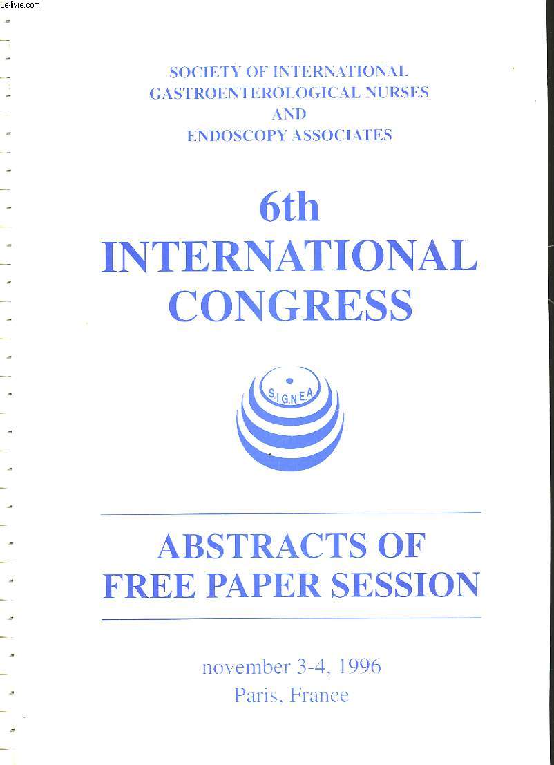 6 TH INTERNATIONAL CONGRESS - ABSTRACTS OF FREE PAPER SESSION