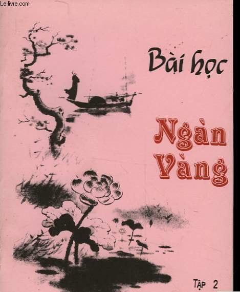 BAI HOX NGAN VANG - TAP II