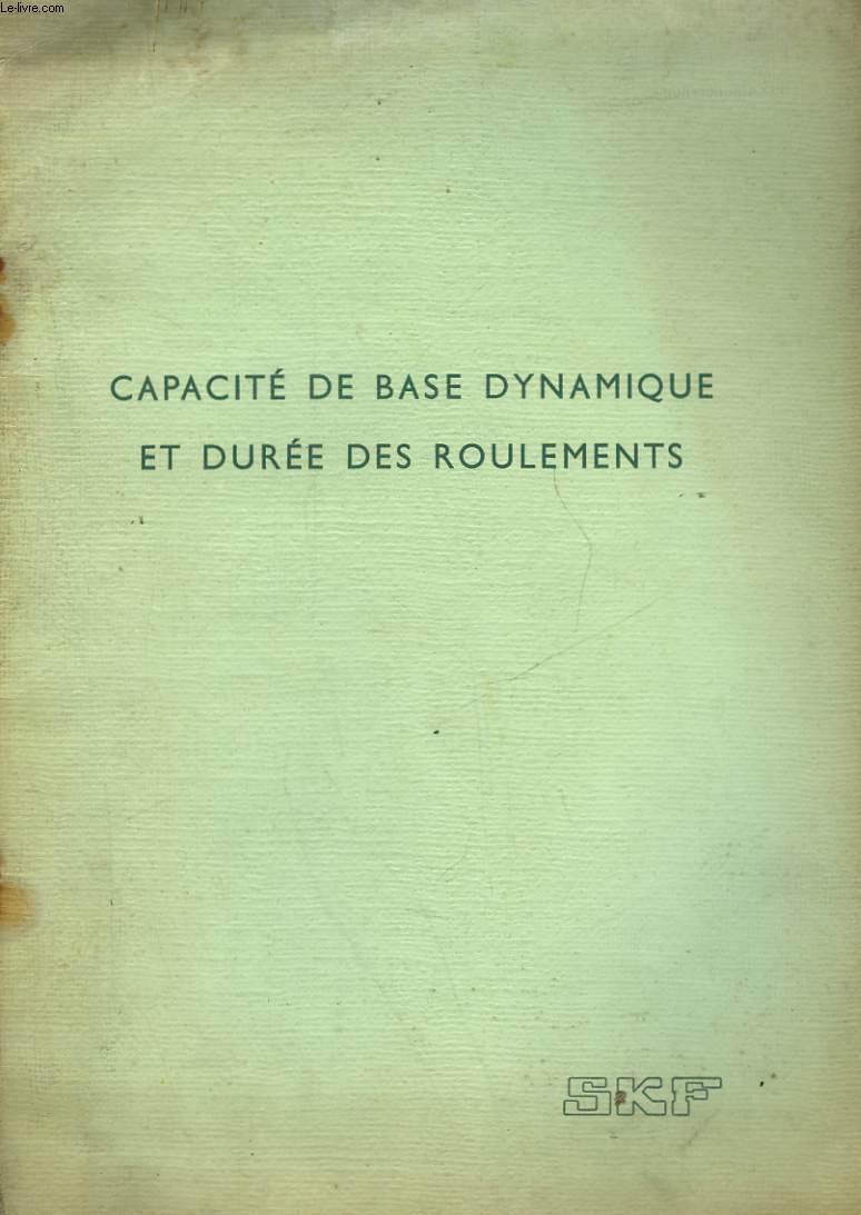 CAPACITE DE BASE DYNAMIQUE ET DUREE DES ROULEMENTS