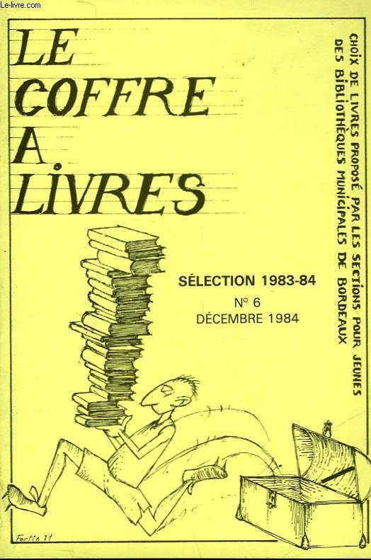 LE COFFRE A LIVRE - N6 - SELECTION 1983-84