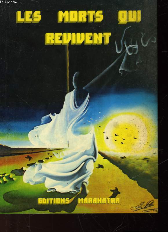LES MORTS QUI REVIVENT
