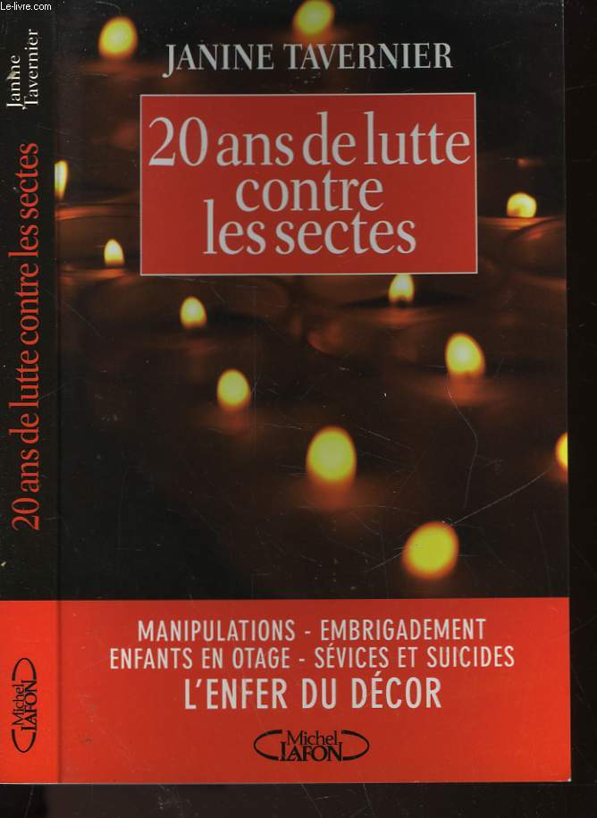 20 ANS DE LUTTE CONTRE LES SECTES