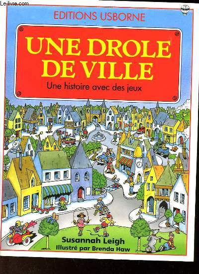 UNE DROLE DE VILLE