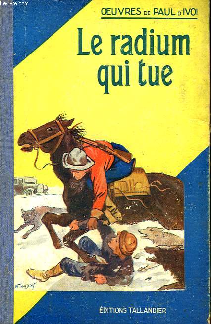LE RADIUM QUI TUE