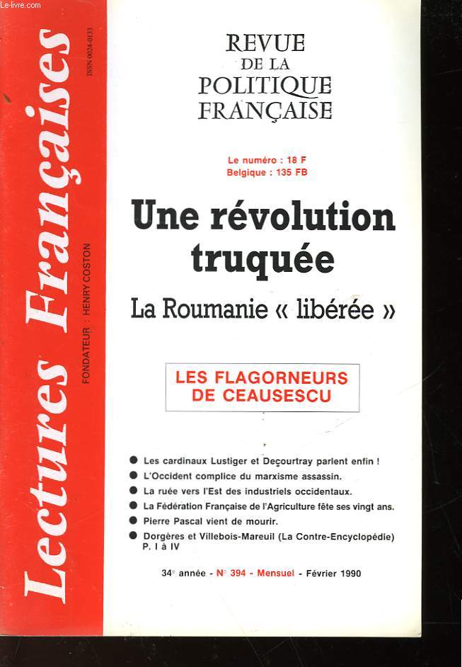 REVUE DE LA POLITIQUE FRANCAISE - MENSUEL N394 - UNE REVOLUTION TRUQUEE LA ROUMANIE 