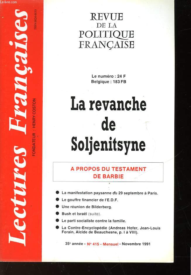 REVUE DE LA POLITIQUE FRANCAISE - MENSUEL N415 - LA REVANCHE DE SOLJENITSYNE - A PROPOS DU TESTAMENT DE BARBIE