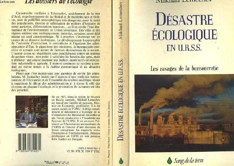 DESASTRE ECOLOGIQUE EN URSS - LES RAVAGES DE LA BUREAUCRATIE