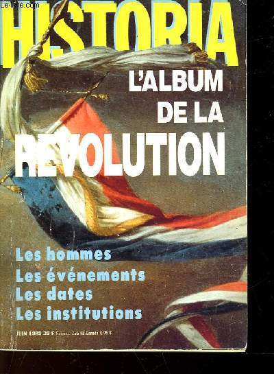 HISTORIA - L'ALBUM DE LA REVOLUTION - N504 - N507