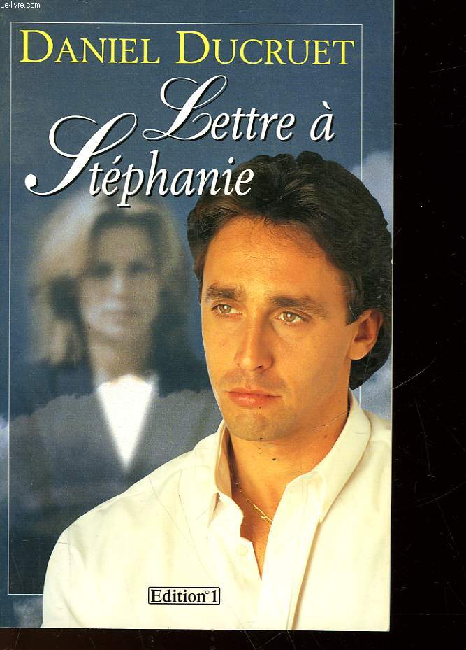 LETTRE A STEPHANIE