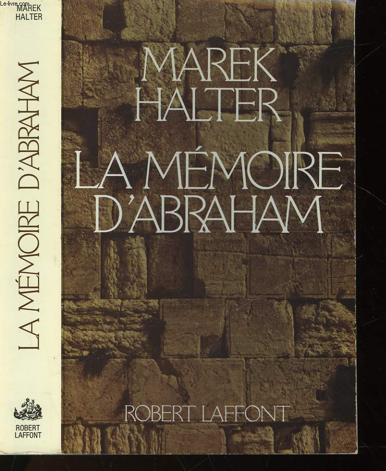 LA MEMOIRE D'ABRAHAM