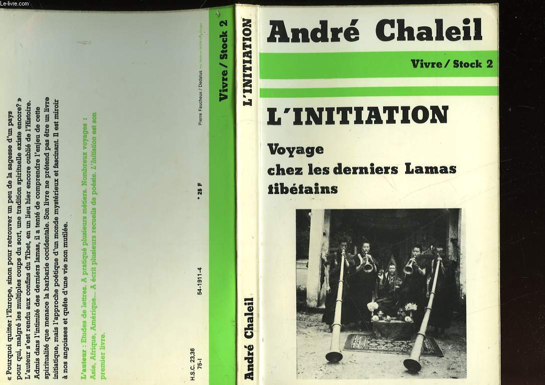 L'INITIATION - VOYAGE CHEZ LES DERNIERS LAMAS TIBETAINS