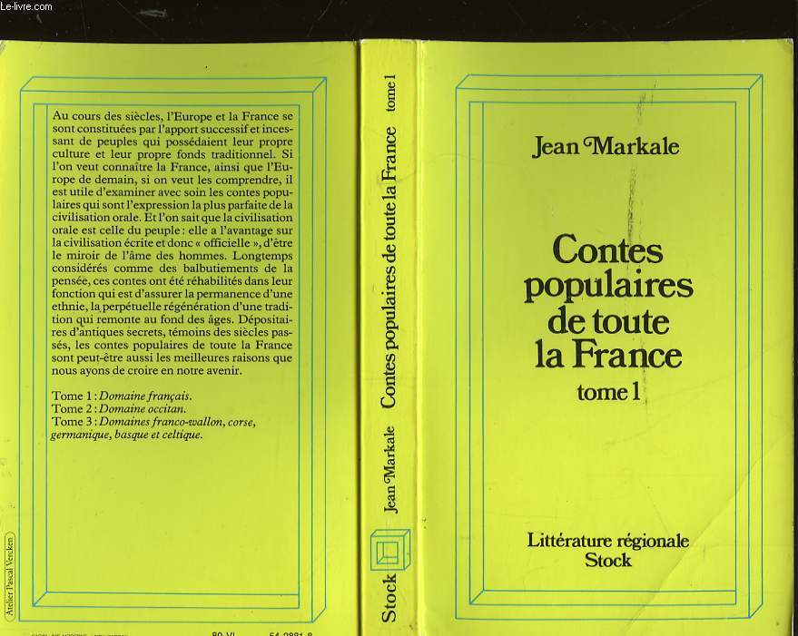 CONTES POPULAIRES DE TOUTE LA FRANCE - TOME I - DOMAINE FRANCAIS