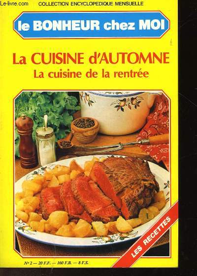 LA CUISINE D'AUTOMNE - LA CUISINE DE LA RENTREE - N2