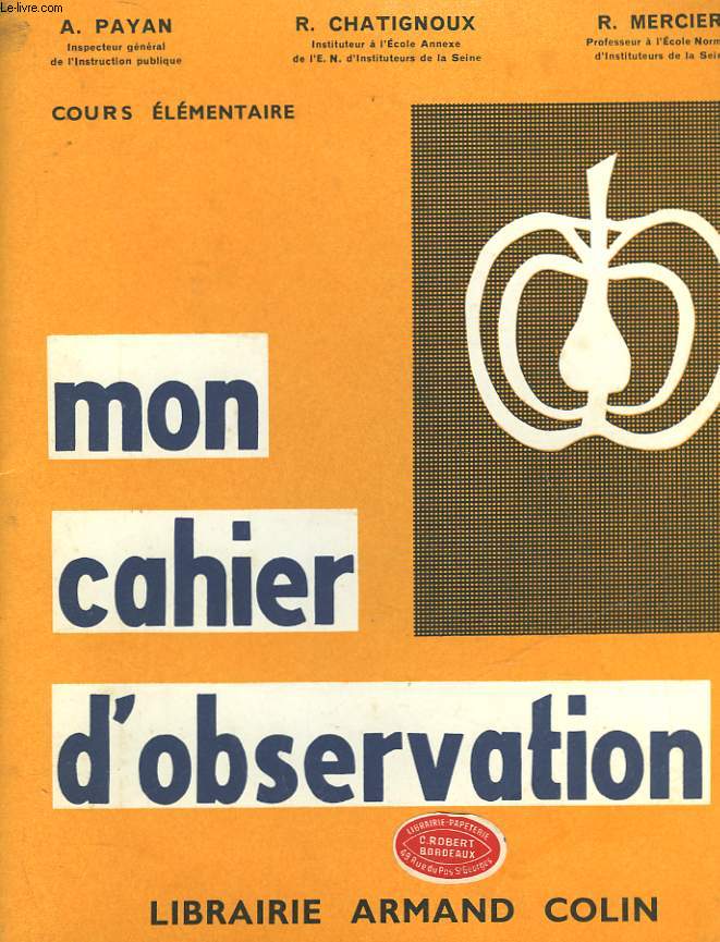 MON CAHIER D'OBSERVATION - COURS ELEMENTAIRE