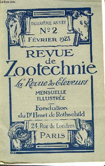 REVUE DE ZOOTECHNIE - LA REVUE DES ELEVEURS - MENSUEL N2