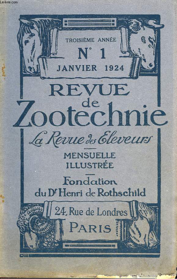 REVUE DE ZOOTECHNIE - LA REVUE DES ELEVEURS - MENSUEL N1