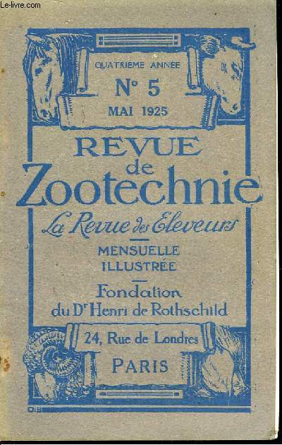 REVUE DE ZOOTECHNIE - LA REVUE DES ELEVEURS - MENSUEL N5