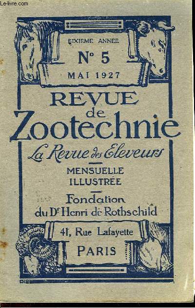 REVUE DE ZOOTECHNIE - LA REVUE DES ELEVEURS - MENSUEL N5