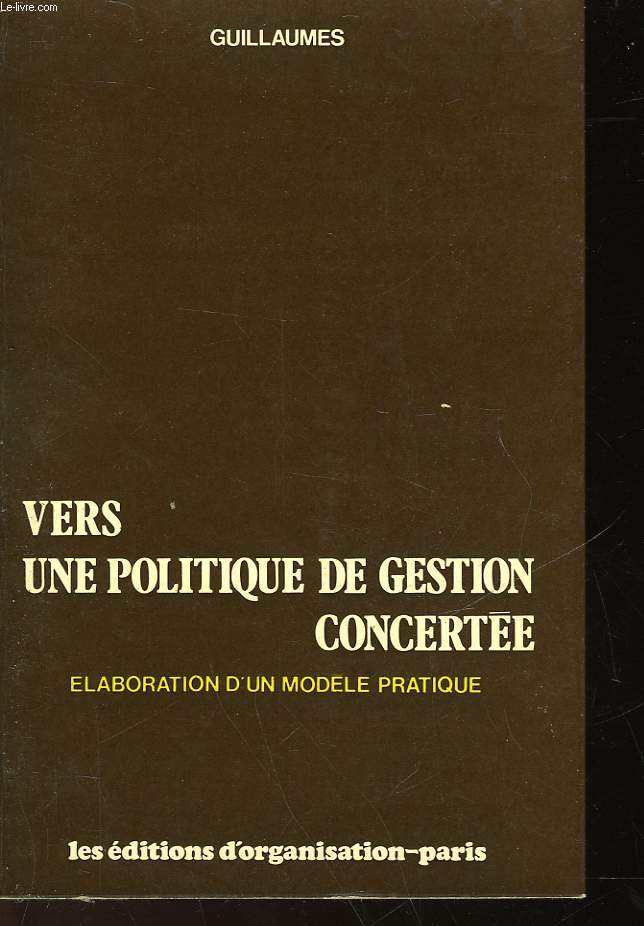 VERS UNE POLITIQUE DE GESTION CONCERTEE