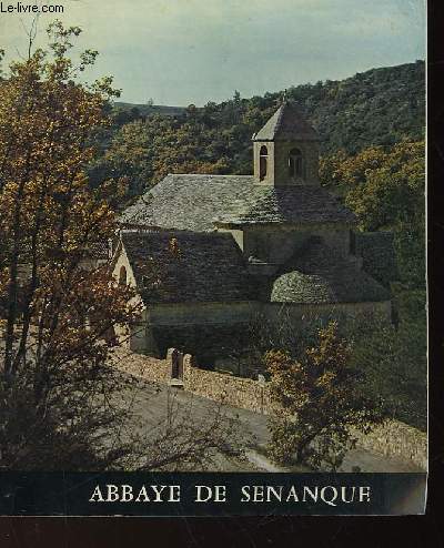 ABBAYE DE SENAQUE