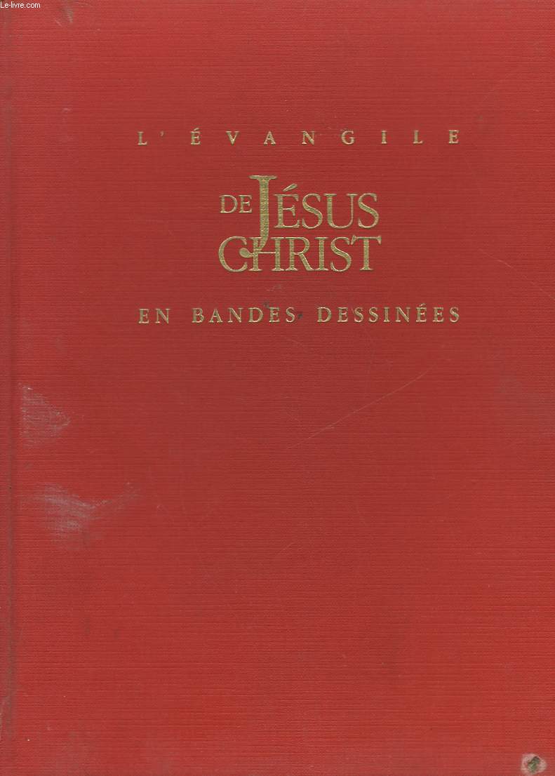 L'EVANGILE DE JESUS CHRIST