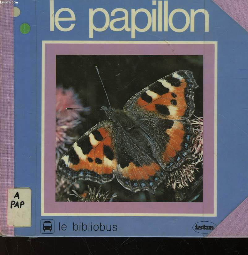 LE PAPILLON