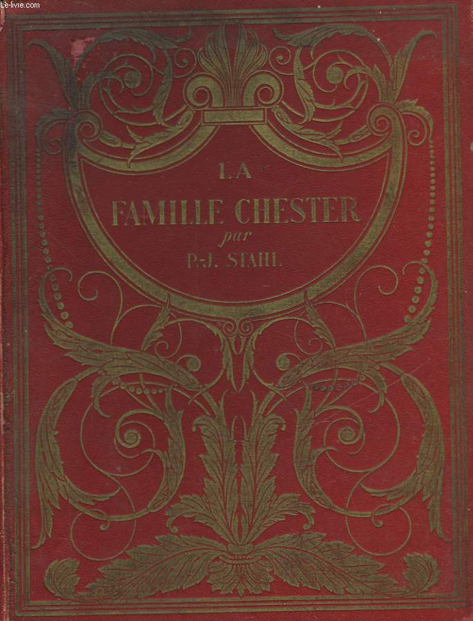 HISTOIRE DE LA FAMILLE CHESTER
