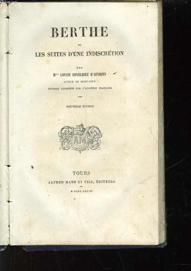 BERTHE OU LES SUITE D'UNE INDISCRETION