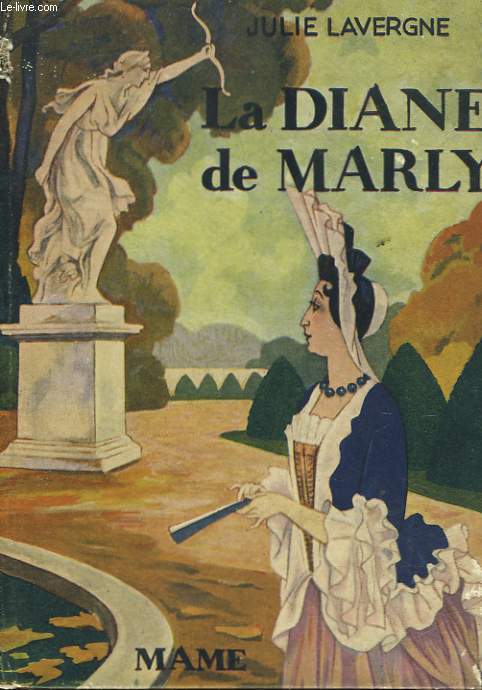 LA DIANE DE MARLY