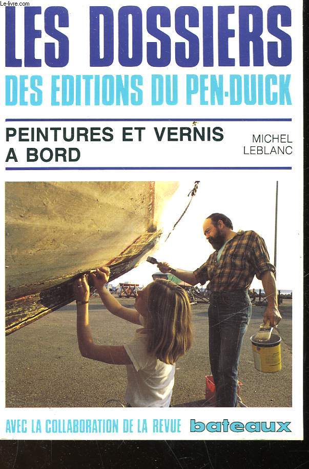 PEINTURE ET VERNIS A BORD