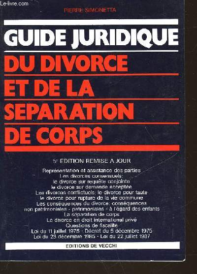 GUIDE JURIDIQUE DU DIVORCE ET DE LA SEPARATION DE CORPS