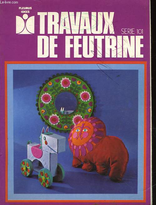 TRAVAUX DE FEUTRINE